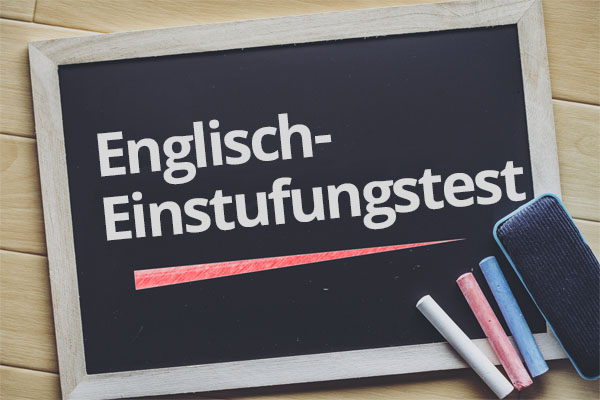 Englisch-Einstufungstest Englisch-Einstufungstest